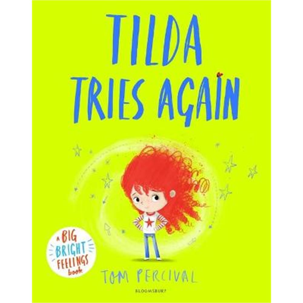 Tilda Tries Again: A Big Bright Feelings Book (Paperback) - Tom Percival